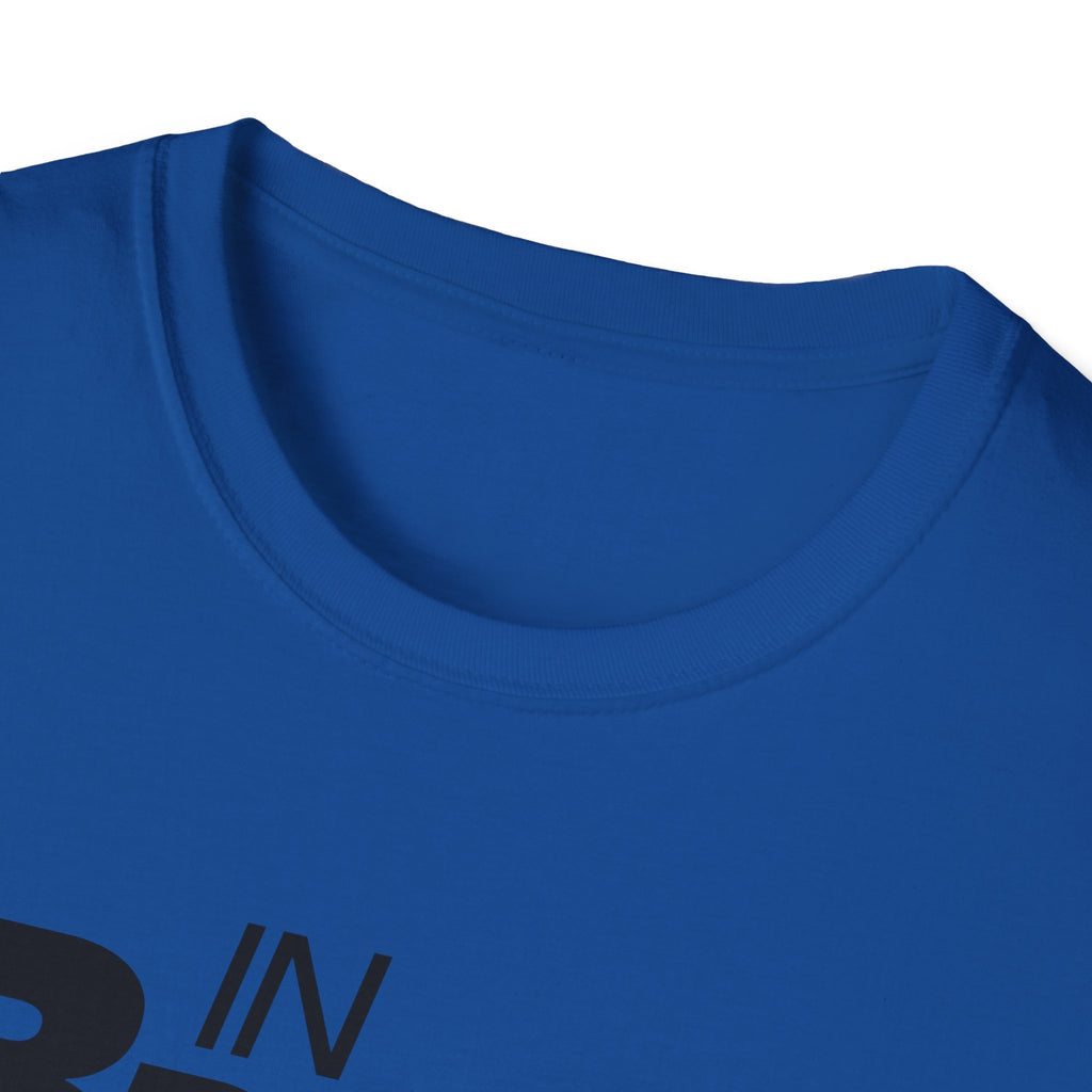 In Breaks We Trust T-Shirt — Music/DJ Breakbeat Tee